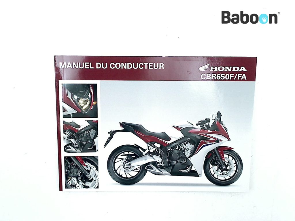 Honda CBR 650 F 2014-2016 (CBR650F RC74) Owners Manual French