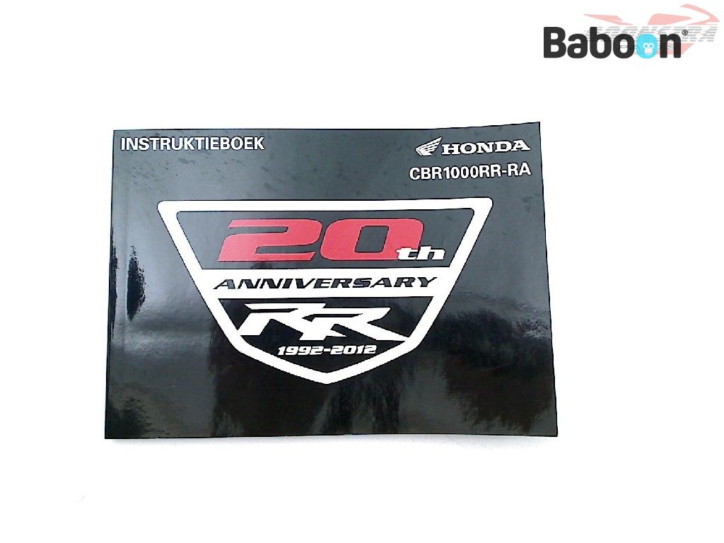 Honda CBR 1000 RR Fireblade 2012-2016 (CBR1000RR SC59) Livret d'instructions