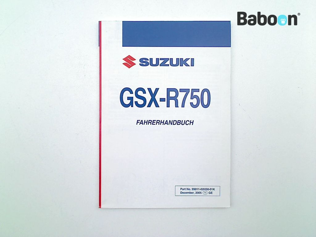 Suzuki GSX R 750 2006-2007 (GSXR750 K6/K7) Livret d'instructions German (99011-02H50-01K)