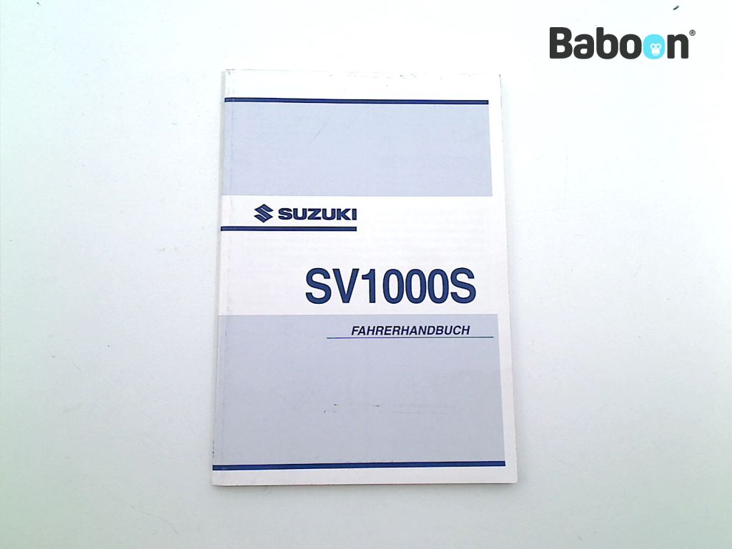 Suzuki SV 1000 S / N 2003-2007 (SV1000N SV1000S SV1000) Brukermanual German (99011-16G50-01K)