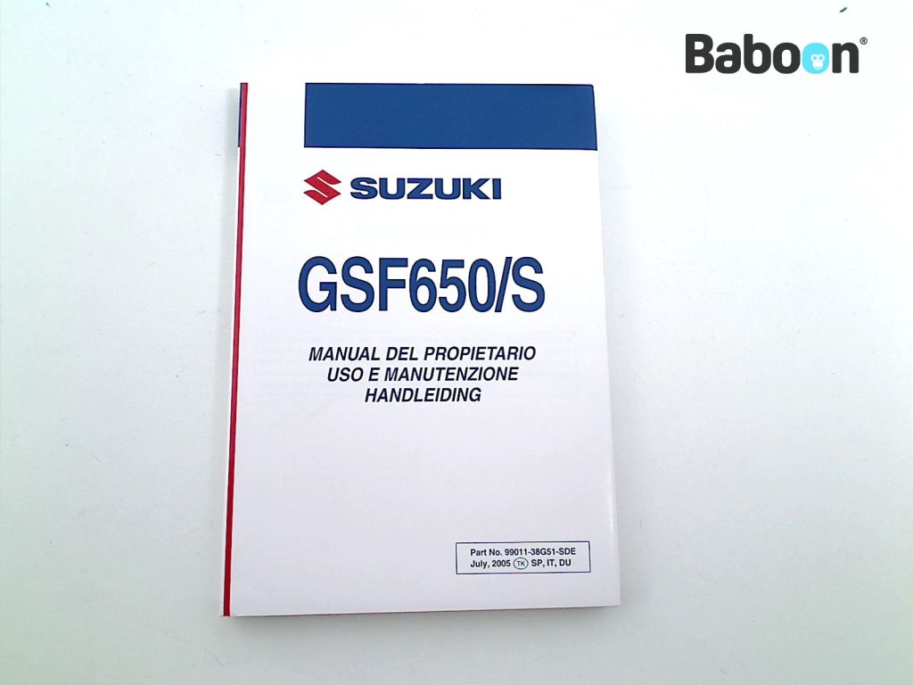 Suzuki GSF 650 Bandit 2004-2006 (GSF650) Libretto istruzioni Spanish, Italian, Dutch (99011-38G51-SDE)