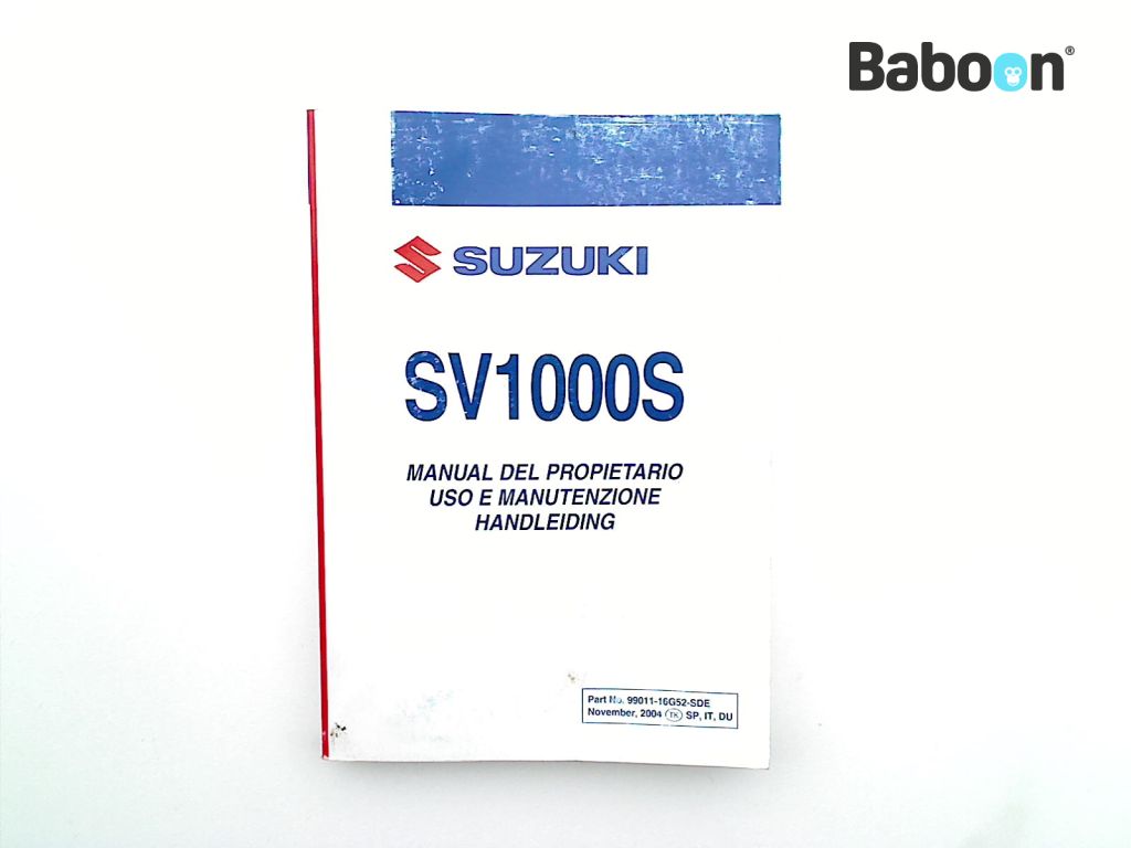 Suzuki SV 1000 S / N 2003-2007 (SV1000N SV1000S SV1000) Owners Manual (99011-16G52-SDE)