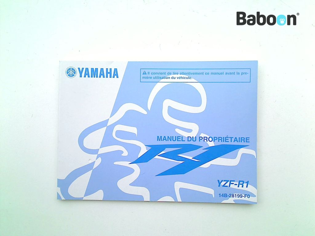 Yamaha YZF R1 2009-2014 (YZF-R1 14B 1KB 2SG) Használati utasítás French (14B-28199-F0)