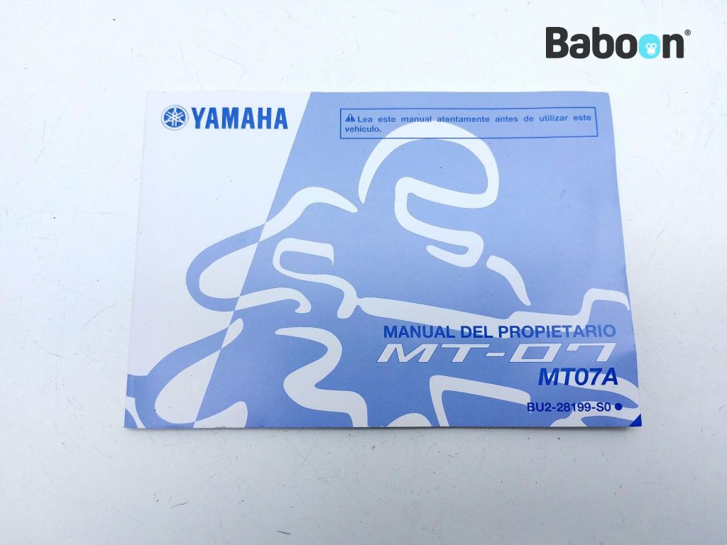 Yamaha MT 07 2016-2017 (MT07 MT-07 FZ-07) Owners Manual (BU2-28199-S0)