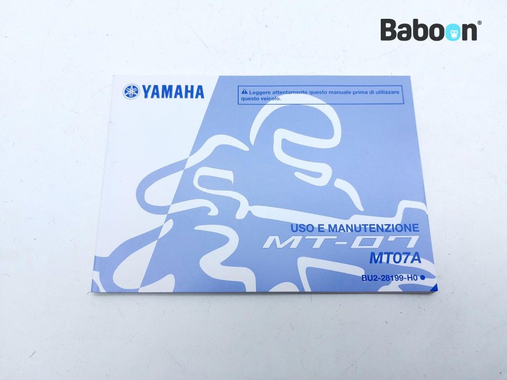 Yamaha MT 07 2016-2017 (MT07 MT-07 FZ-07) Manualul utilizatorului (BU2-28199-H0)