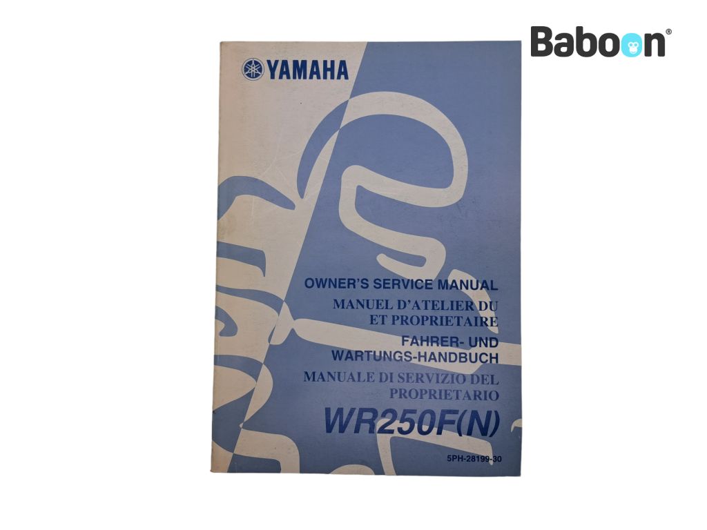 Yamaha WR 250 F 2001-2006 (WR250 WR250F) Omistajan käsikirja English, German, French, Italian (5PH-28199-30)