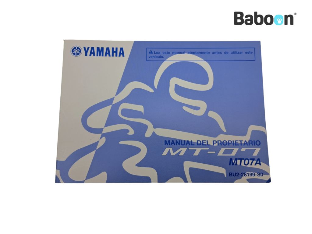Yamaha MT 07 2016-2017 (MT07 MT-07 FZ-07) Instructie Boek Spanish (BU2-28199-S0)
