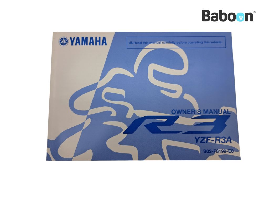 Yamaha YZF R3 2014-2016 (RH07 YZF-R25 YZF-R3) Fahrer-Handbuch English (B02-F8199-E0)