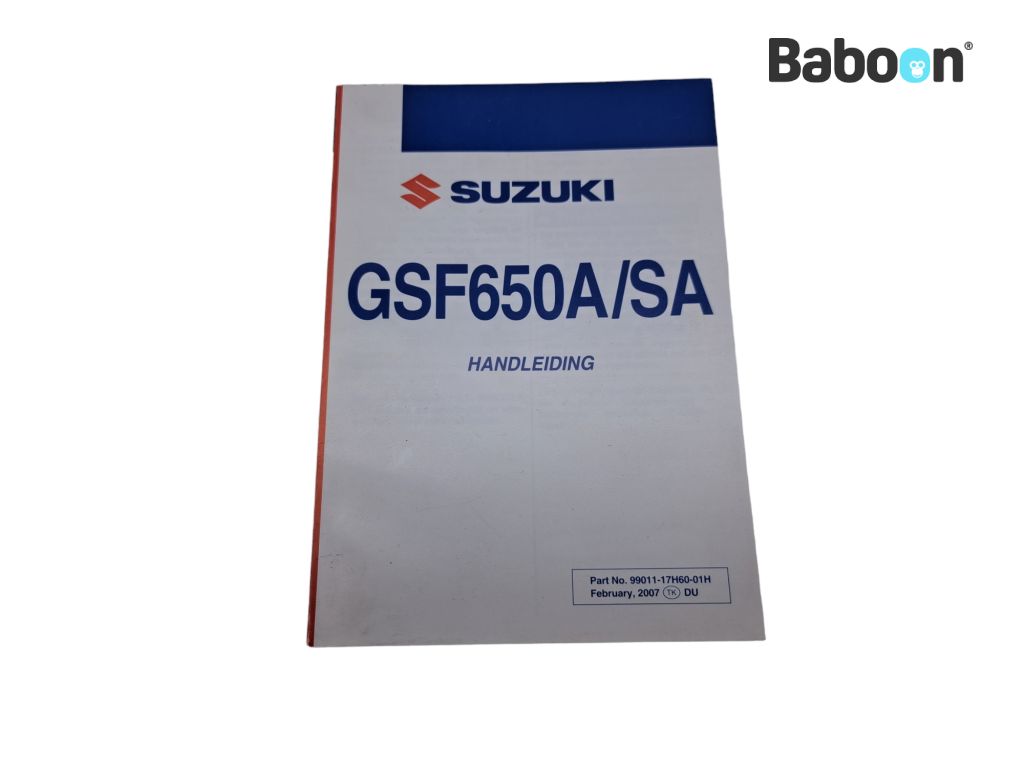 Suzuki GSF 650 Bandit 2007-2008 (GSF650) Instruktionsbok Dutch (99011-17H60-01H)