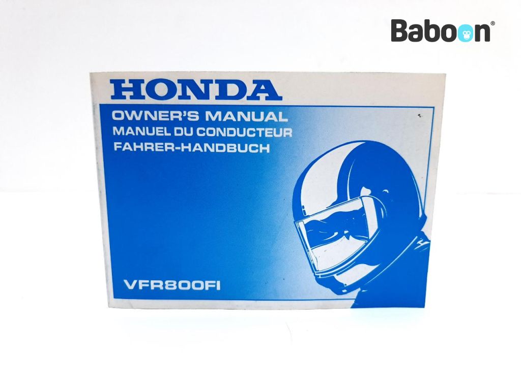 Honda VFR 800 FI 1998-2001 (VFR800FI RC46) Livret d'instructions English, French, German (37MBG600)