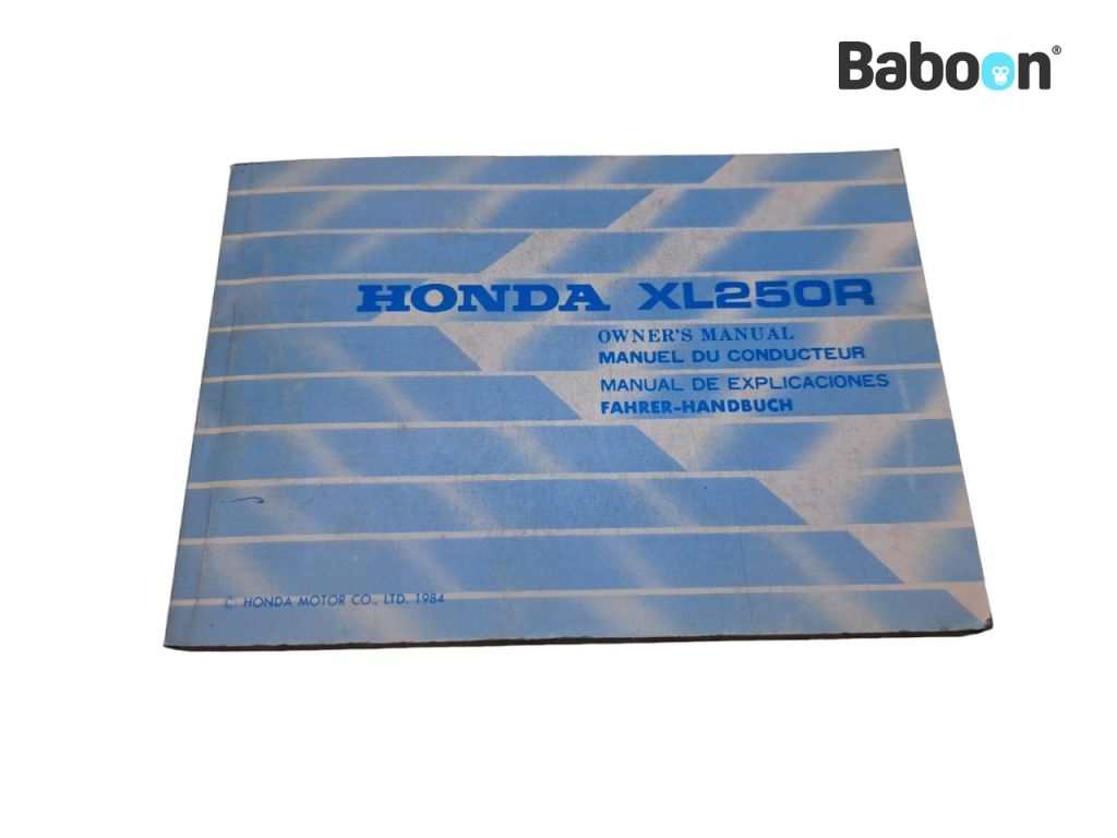 Honda XL 250 R 1984-1987 (XL250 XL250R) Livret d'instructions English, French, Spanish, German (36KL4600)