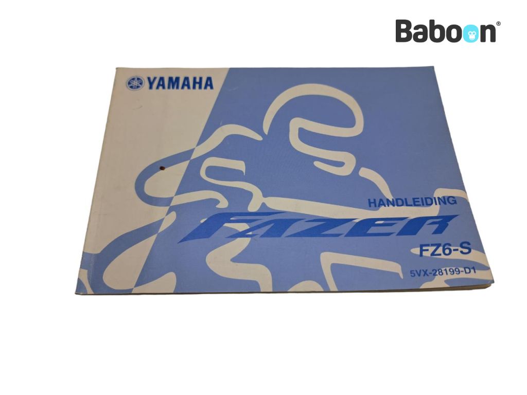 Yamaha FZ 6 2004-2006 (FZ6 FAZER) Livret d'instructions Dutch (5VX-28199-D1)