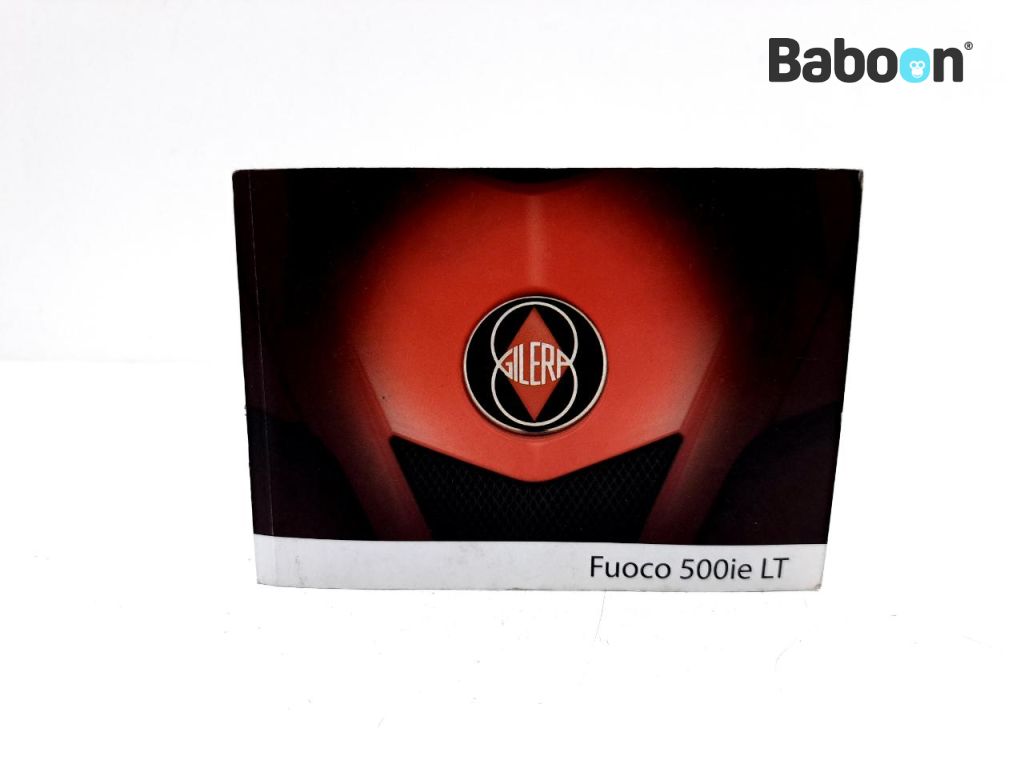 Gilera Fuoco 500 2013-2015 Livret d'instructions Italian, French, German, Spanish, Dutch, English (00001Q000057)