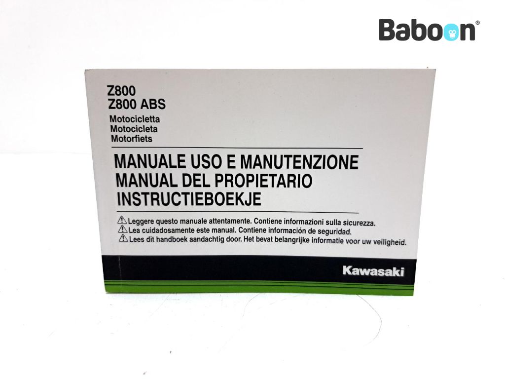 Kawasaki Z 800 2013-2016 (Z800 ZR800A-B) Manual de instruções Italian, Spanish, Dutch (99976-1872)