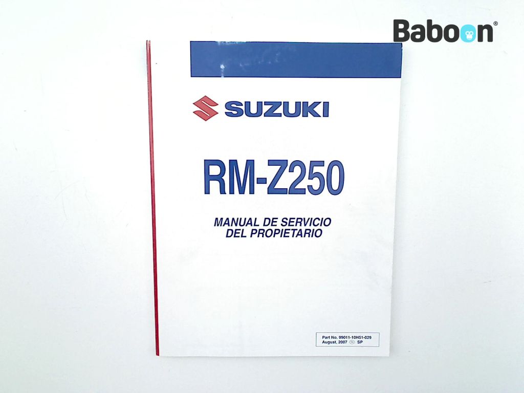 Suzuki RM-Z 250 2006-2007 Manuales de intrucciones Manual De Servicio Del Propietario