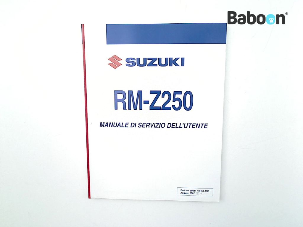 Suzuki RM-Z 250 2006-2007 Libretto istruzioni Manuale Di Servizio Dell'utente (99011-10H51-01E)
